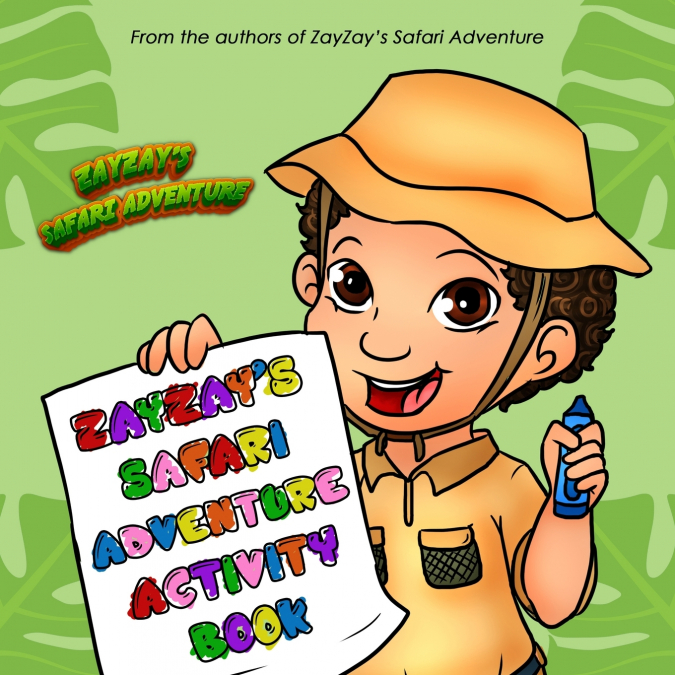 Zayzay’s Safari Adventure Activity Book