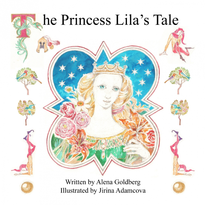 The Princess Lila’s Tale
