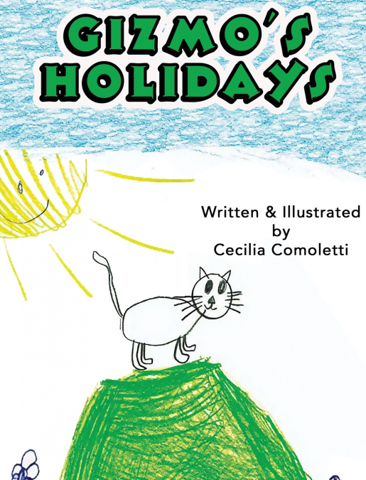Gizmo’s Holidays