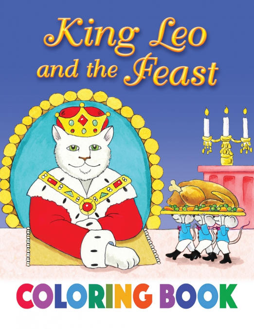 King Leo and the Feast Coloring Book