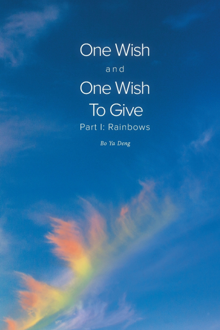 One Wish and One Wish To Give