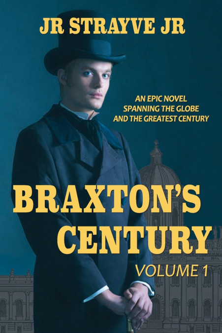 Braxton’s Century, Vol 1