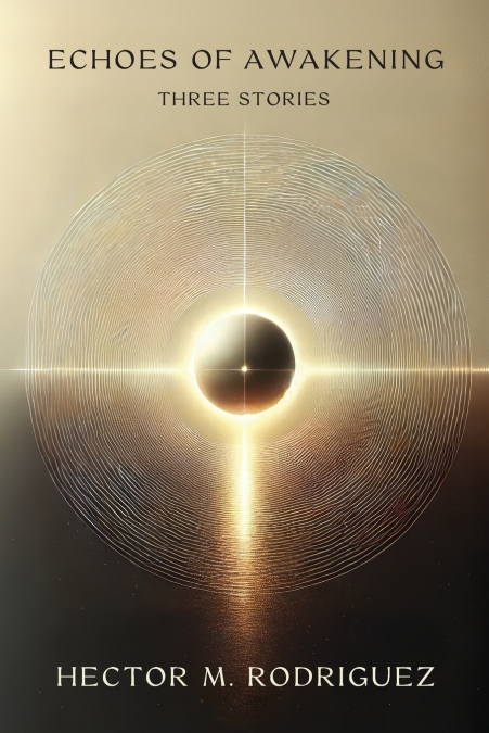 Echoes of Awakening