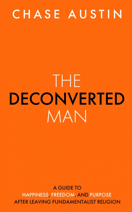 The Deconverted Man