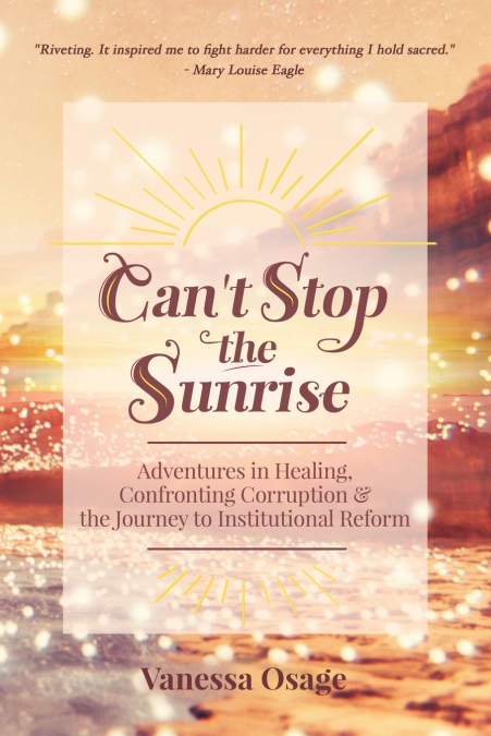 Can’t Stop the Sunrise