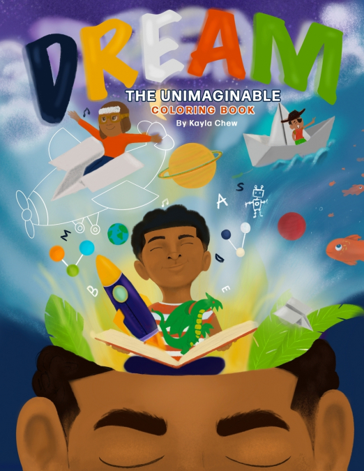 DREAM THE UNIMAGINABLE