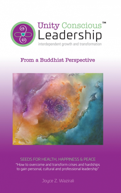Unity Conscious Leadership™ (Interdependent Growth and Transformation)