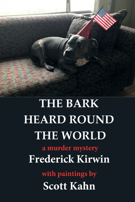 The Bark Heard Round The World