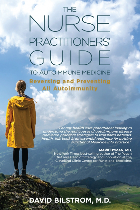 The Nurse Practitioners’ Guide to Autoimmune Medicine