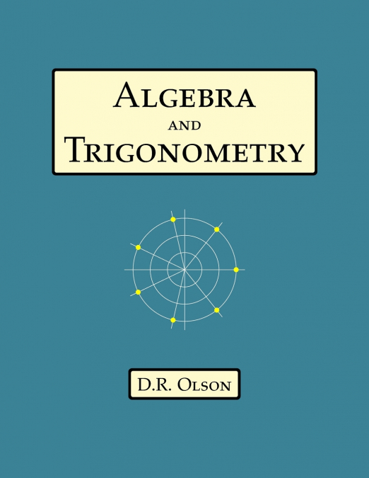 Algebra and Trigonometry