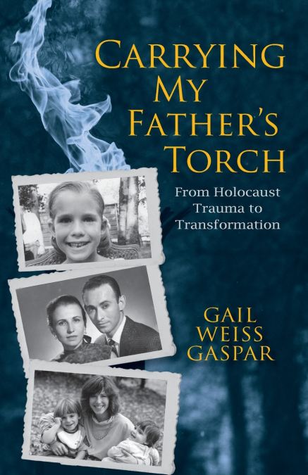 Carrying My Father’s Torch
