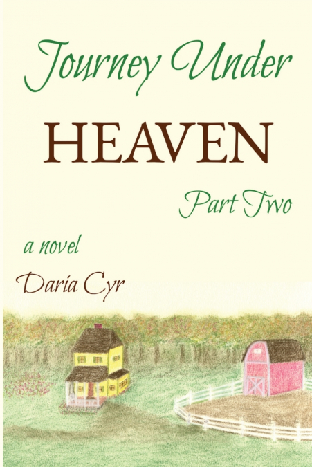 Journey Under Heaven Part Two