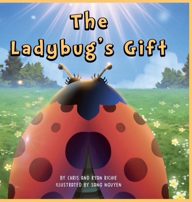 The Ladybug’s Gift