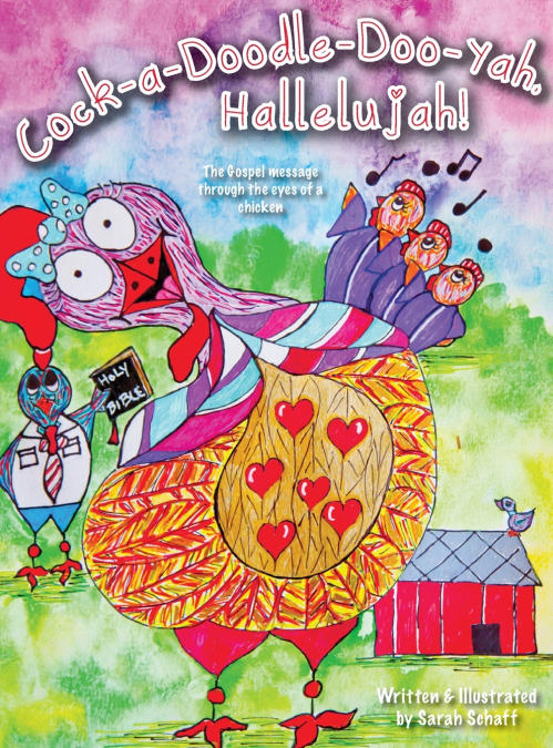 Cock-a-doodle-do-yah, Hallelujah!