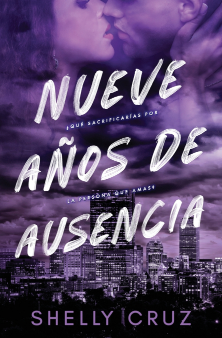 Nueve Años de Ausencia