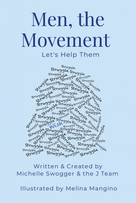 Men, the Movement