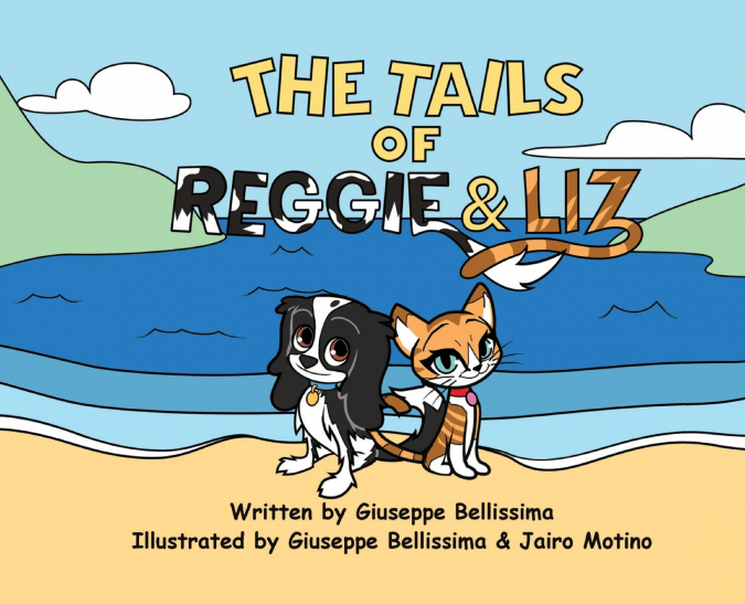 THE TAILS OF REGGIE & LIZ