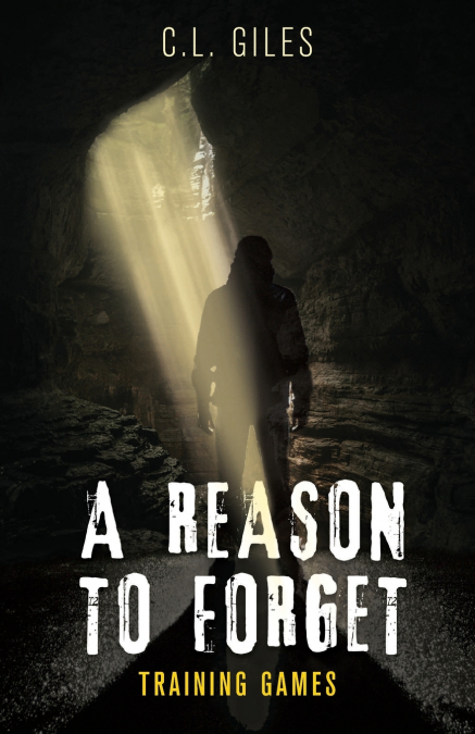 A Reason To Forget