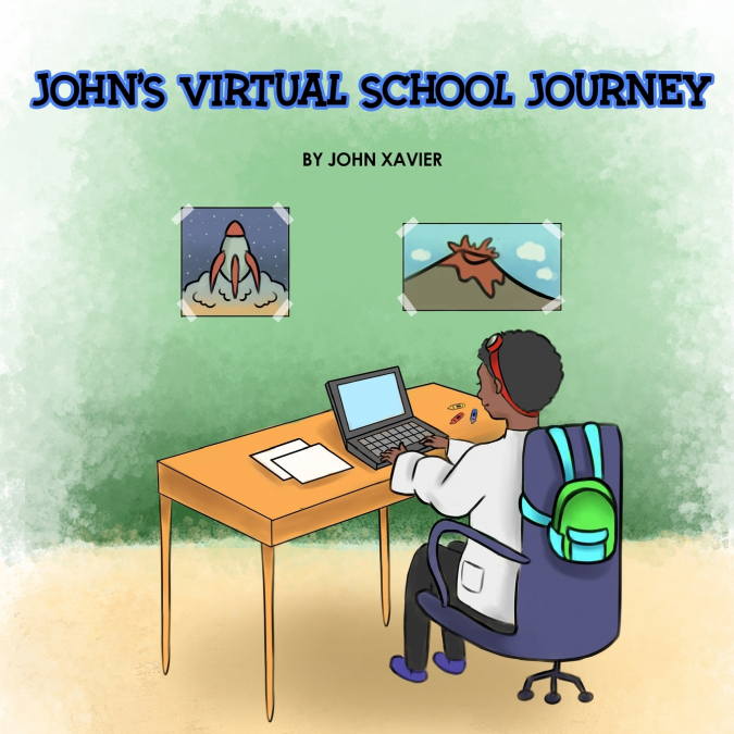 John’s Virtual School Journey