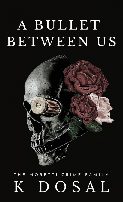 A Bullet Between Us