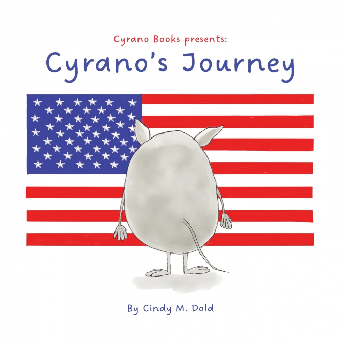 Cyrano’s Journey