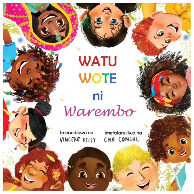 Watu  Wote  ni  Warembo