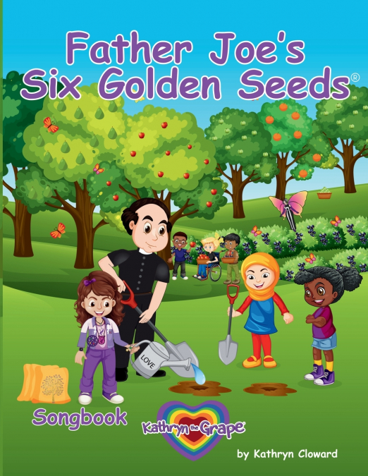 Father Joe’s Six Golden Seeds (Songbook)