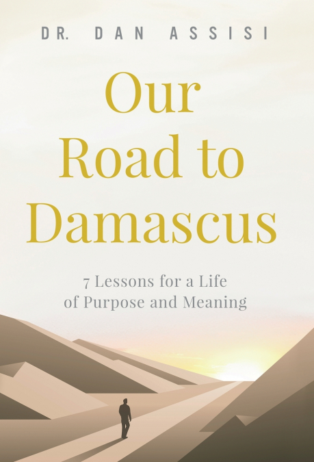 Our Road to Damascus