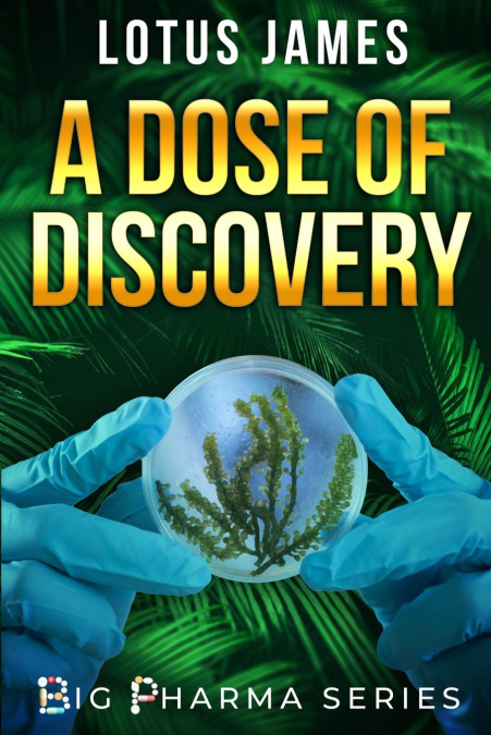 A Dose of Discovery