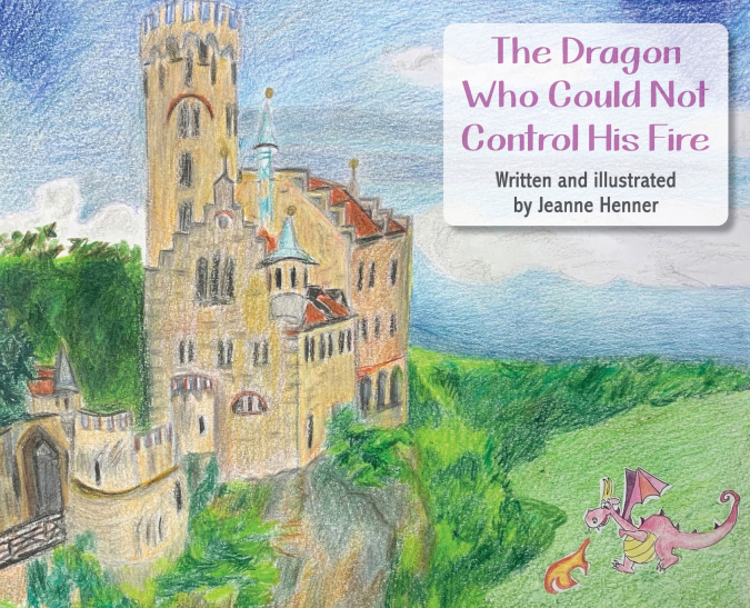 The Dragon Who Could Not Control His Fire