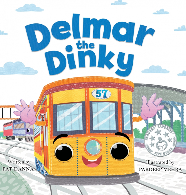Delmar the Dinky - The Adventures of a Little Trolley