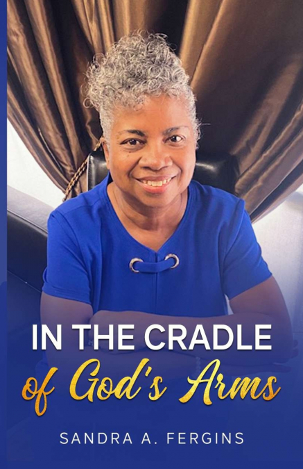 In The Cradle of God’s Arms