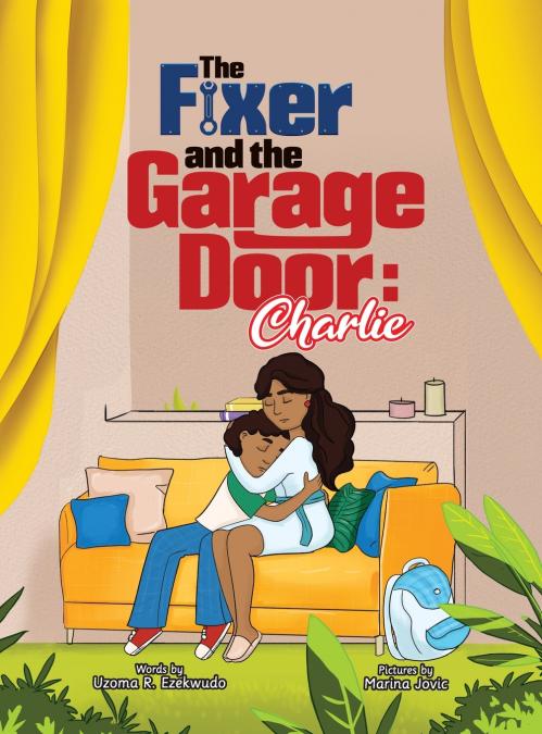The  Fixer and the Garage Door