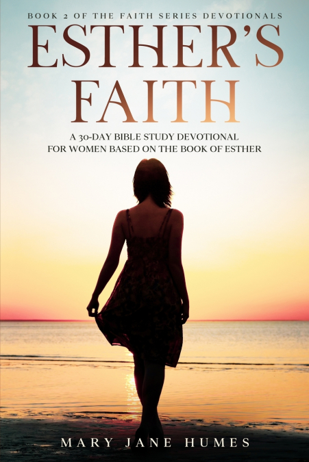 Esther’s Faith