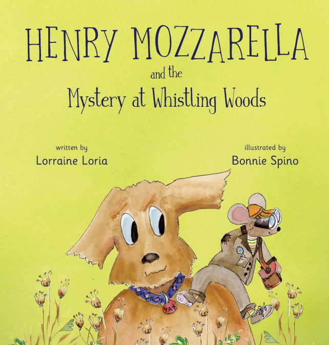 Henry Mozzarella and the Mystery at Whistling Woods