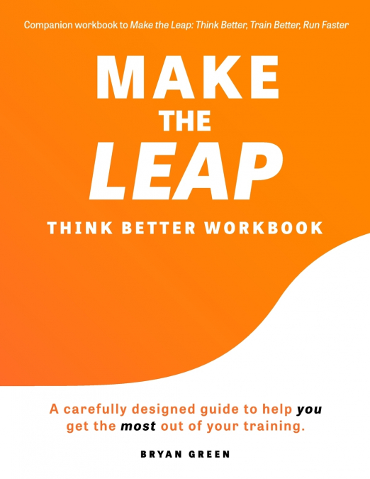 Make the Leap Think Better Workbook