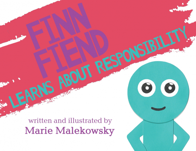 Finn Fiend Learns About Responsibility