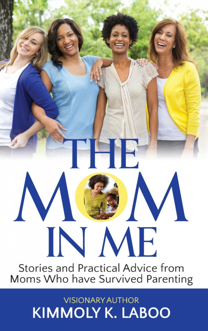 The Mom in Me