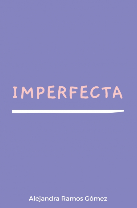 Imperfecta