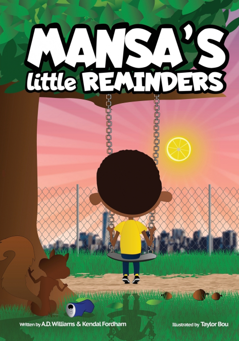 MANSA’S Little REMINDERS