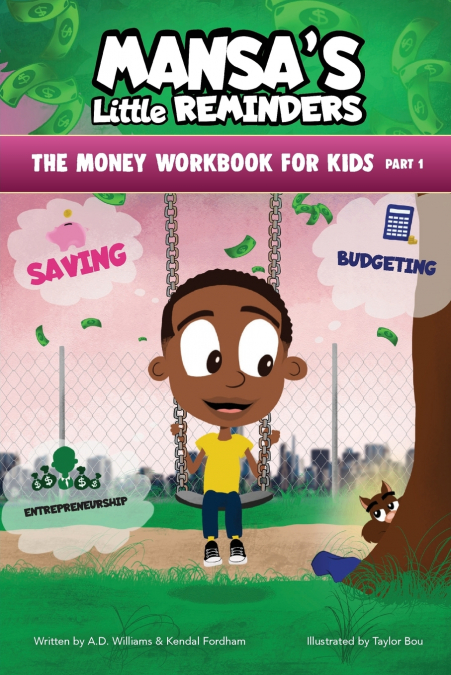 MANSA’S Little REMINDERS The Money Workbook for Kids Part 1