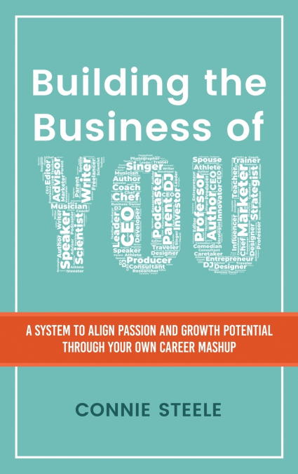 Building the Business of You