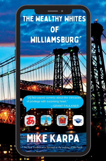 The Wealthy Whites of Williamsburg