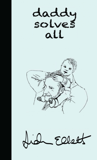 Daddy Solves All