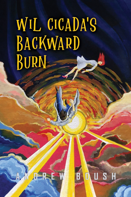 Wil Cicada’s Backward Burn