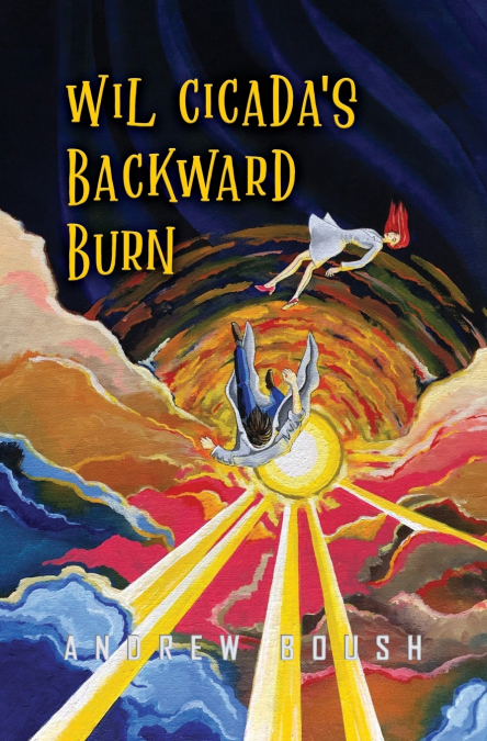 Wil Cicada’s Backward Burn