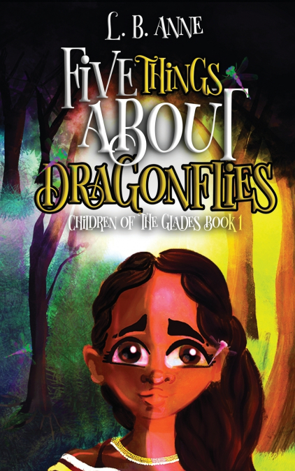 Five Things About Dragonflies