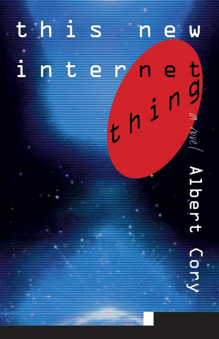This New Internet Thing