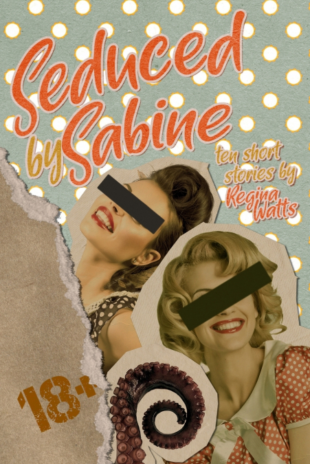 Seduced By Sabine