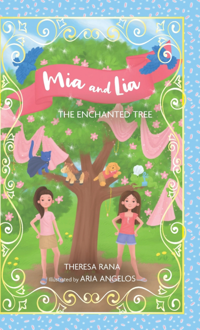 Mia and Lia The Enchanted Tree